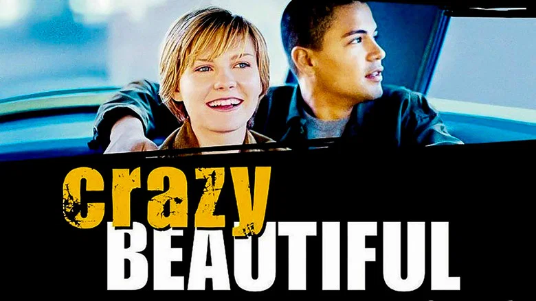 Crazy/Beautiful still