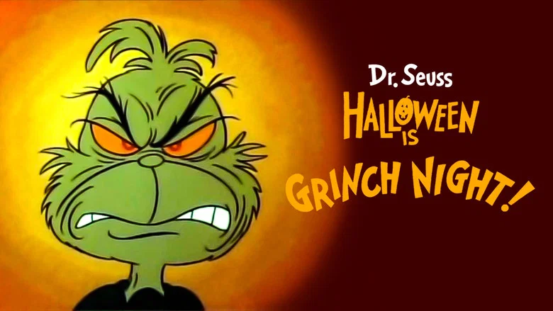 Halloween Is Grinch Night still