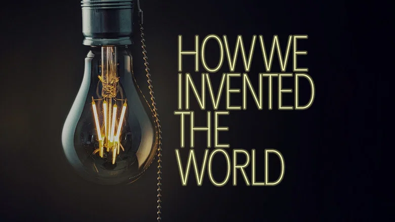How We Invented The World still