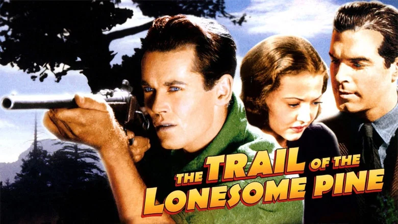 The Trail of the Lonesome Pine still