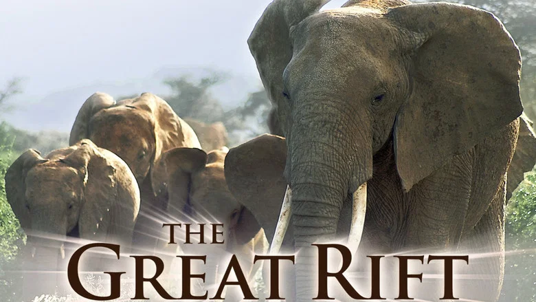 The Great Rift: Africa's Wild Heart still
