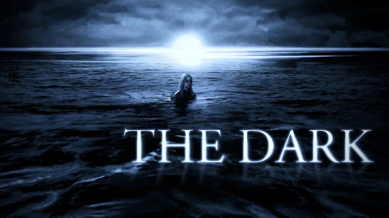 The Dark still