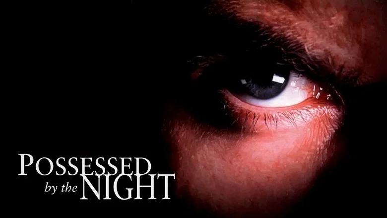 Possessed by the Night still