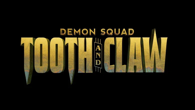 Demon Squad: Tooth and Claw still