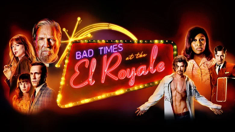 Bad Times at the El Royale still