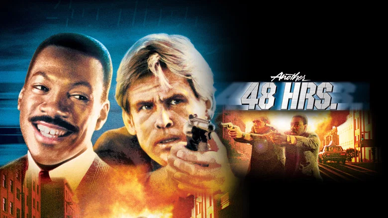 Another 48 Hrs. still