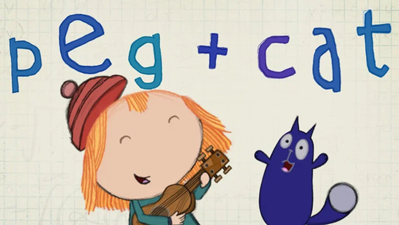 Peg + Cat still