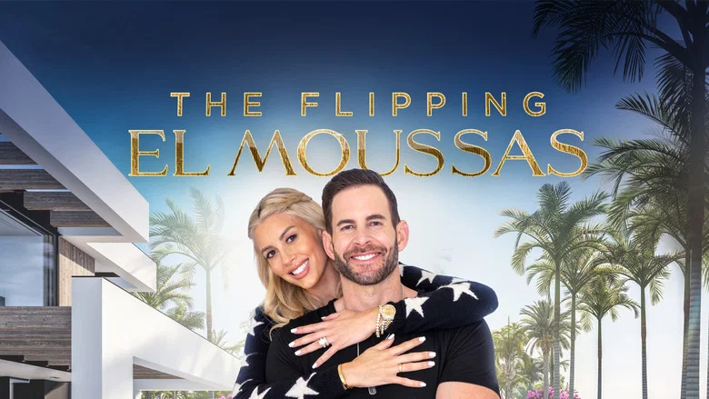 The Flipping El Moussas still