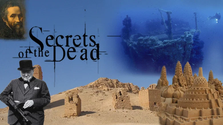 Secrets of the Dead still