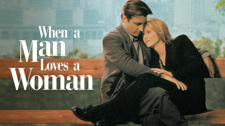 When a Man Loves a Woman still