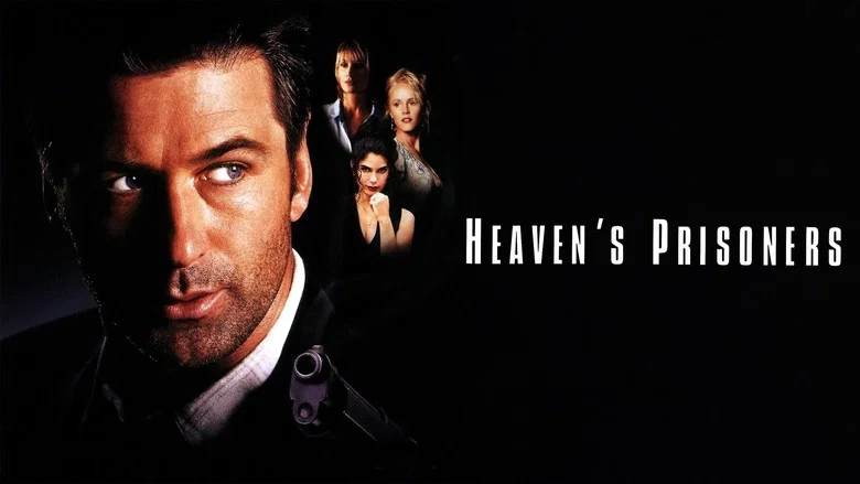 Heaven's Prisoners still