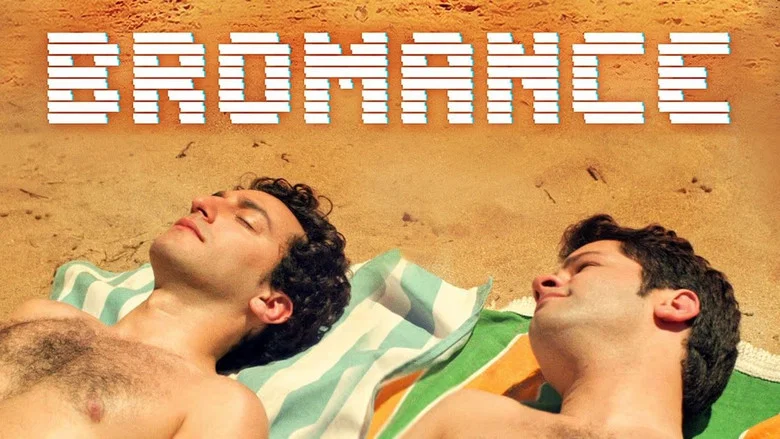 Bromance still