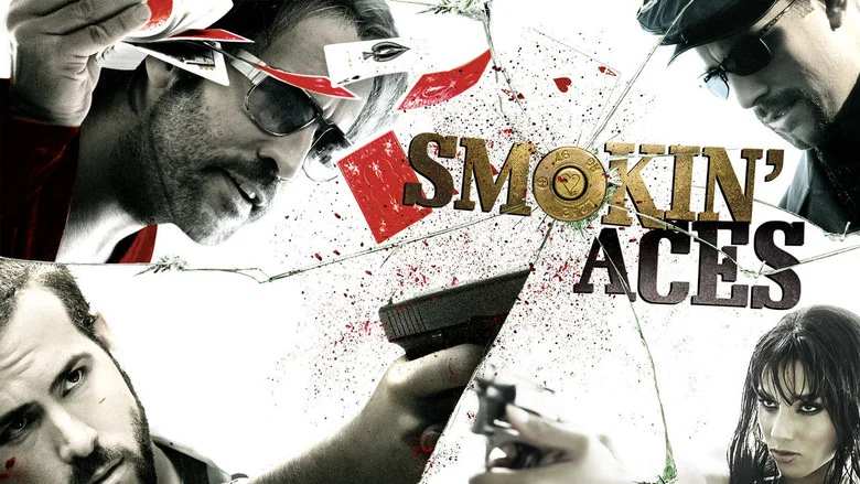 Smokin' Aces still