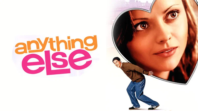 Anything Else still