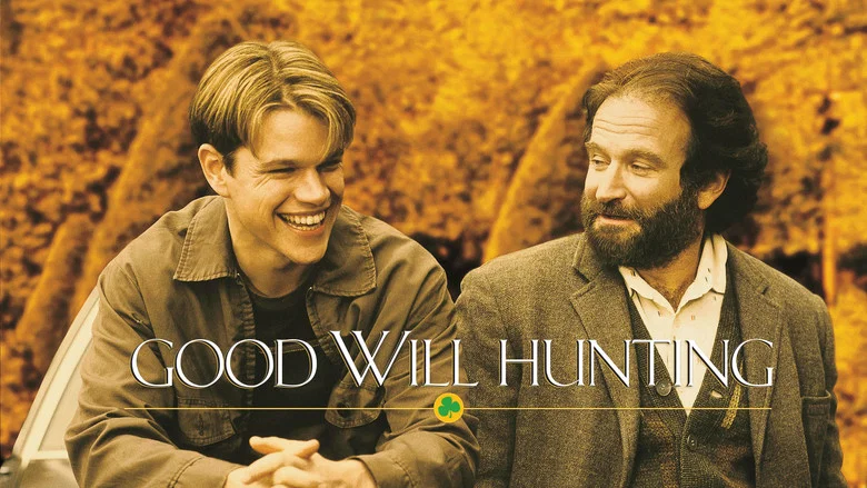 Good Will Hunting still