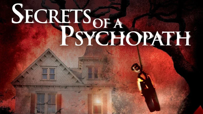 Secrets of a Psychopath still