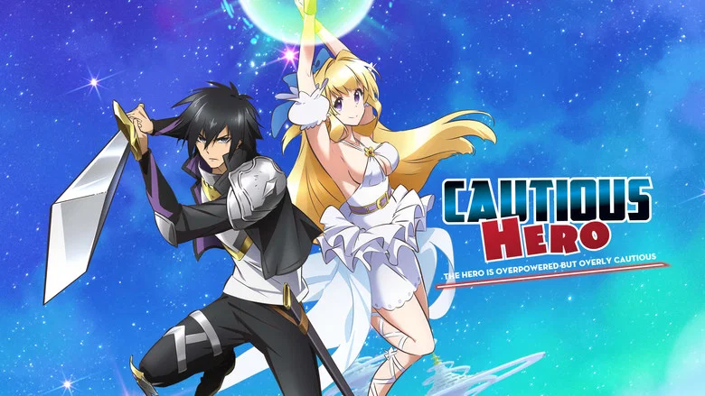 Cautious Hero: The Hero Is Overpowered but Overly Cautious still