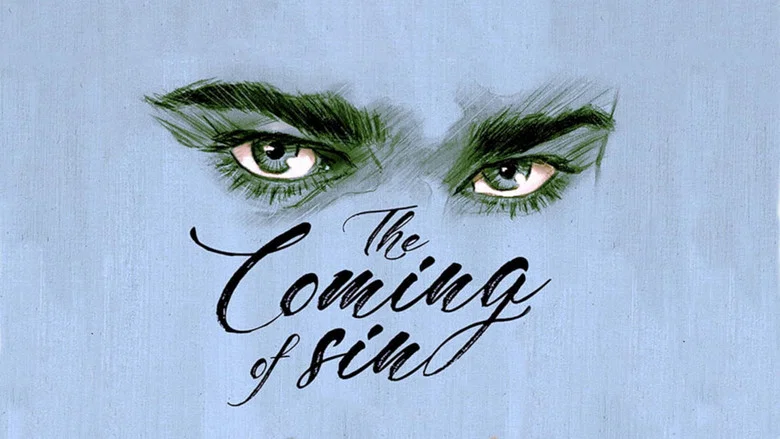 The Coming of Sin still