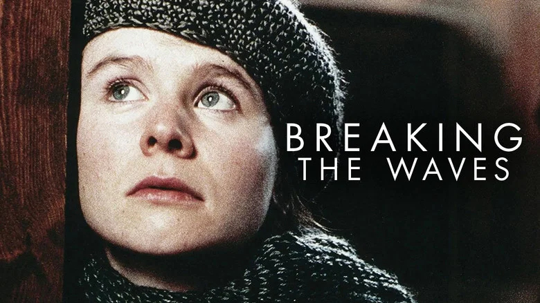 Breaking the Waves still