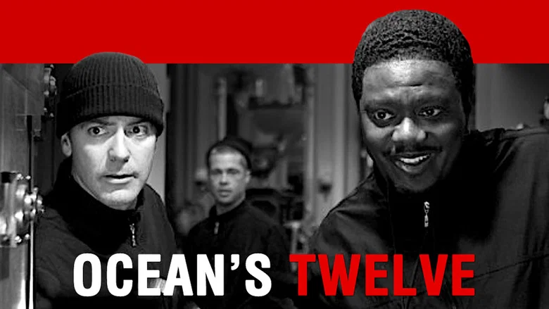 Ocean's Twelve still