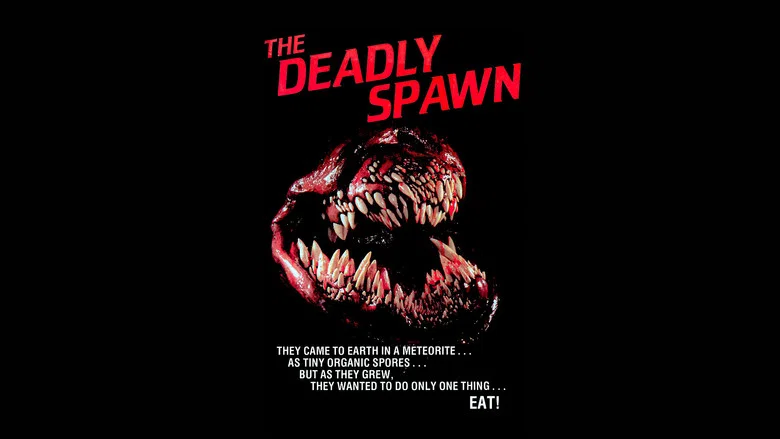 The Deadly Spawn still