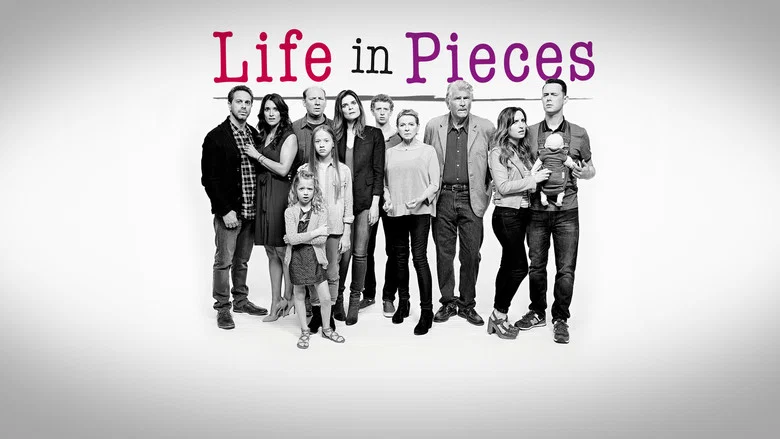 Life in Pieces still