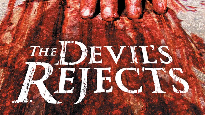 The Devil's Rejects still