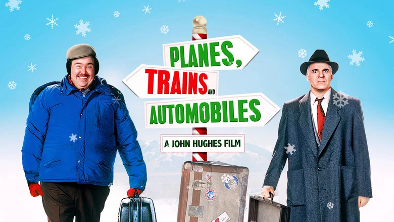 Planes, Trains and Automobiles still
