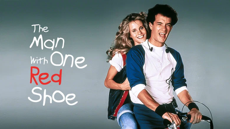 The Man with One Red Shoe still