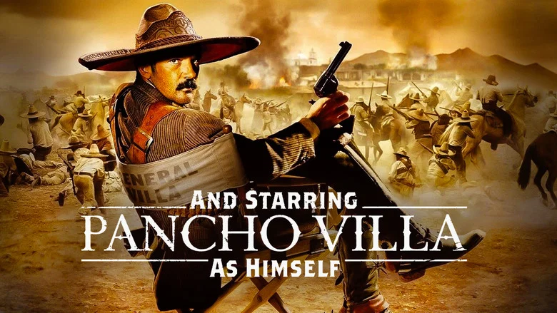 And Starring Pancho Villa as Himself still