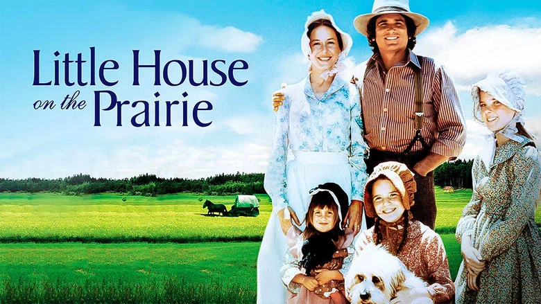 Little House on the Prairie still