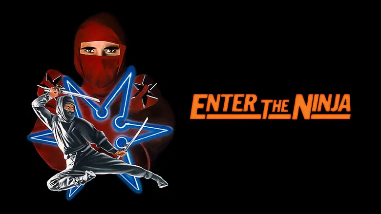 Enter the Ninja still
