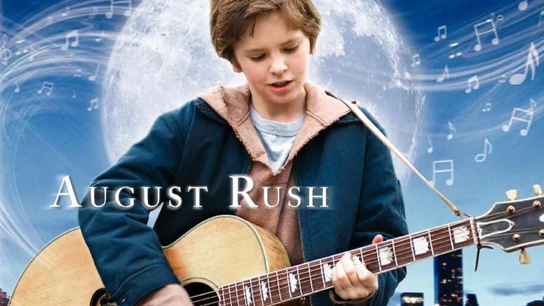August Rush still