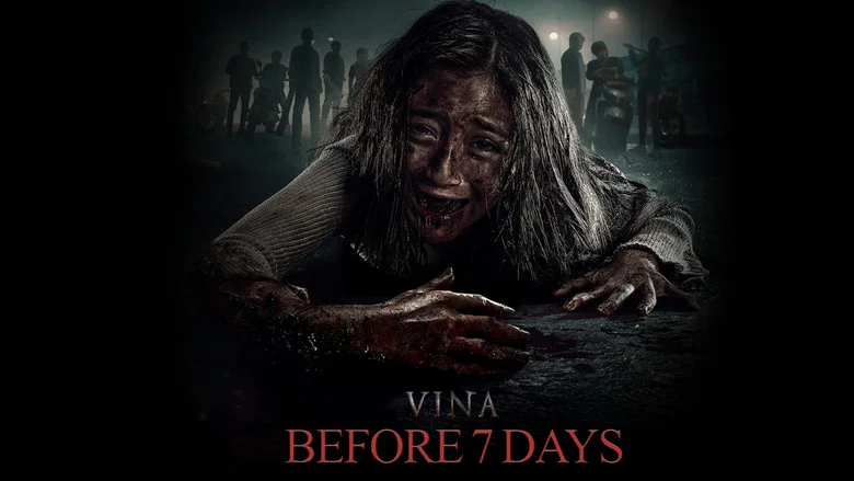 Vina: Before 7 Days still