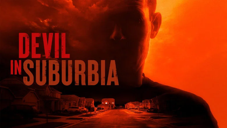 Devil In Suburbia still