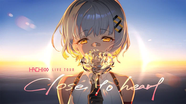 HACHI Live Tour  "Close to heart" still