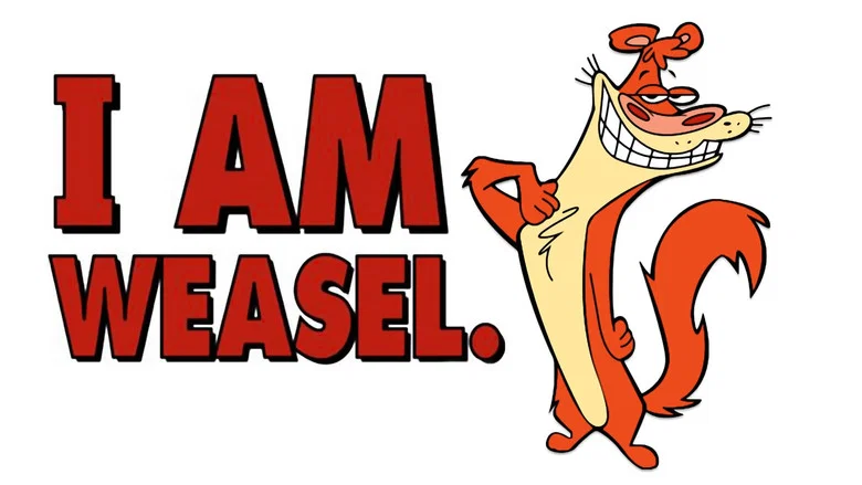 I Am Weasel still