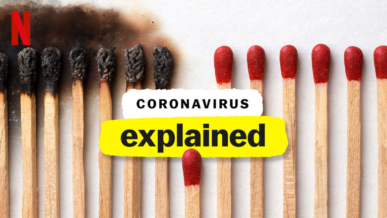 Coronavirus, Explained still