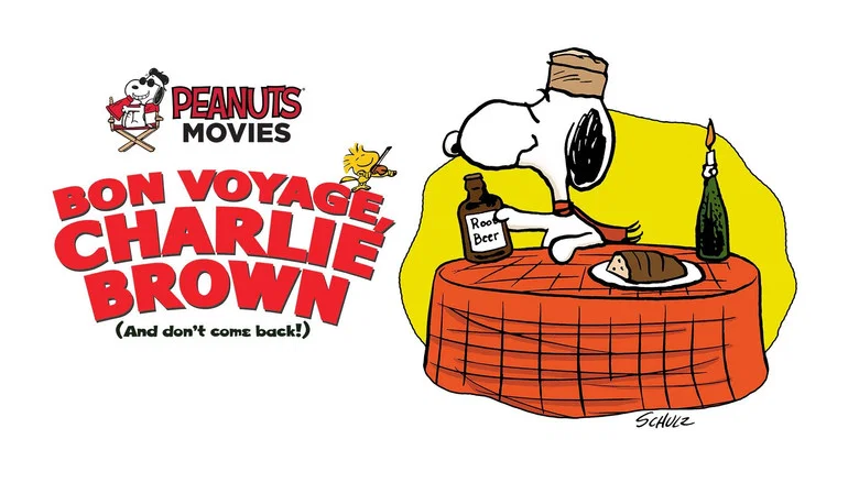 Bon Voyage, Charlie Brown (and Don't Come Back!) still