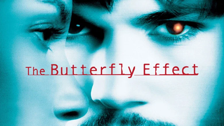 The Butterfly Effect still