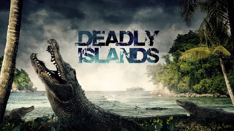 Deadly Islands still