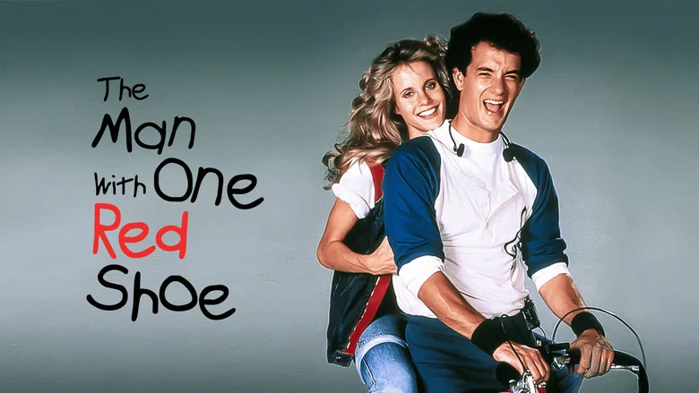 The Man with One Red Shoe still