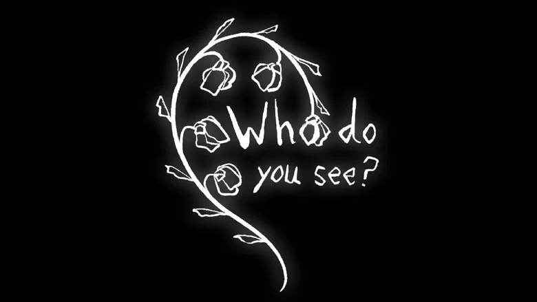 Who Do You See? still