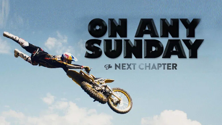 On Any Sunday: The Next Chapter still
