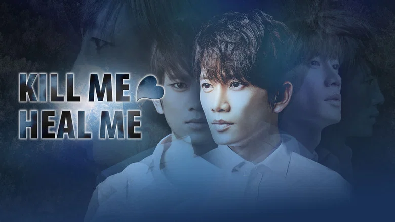 Kill Me, Heal Me still