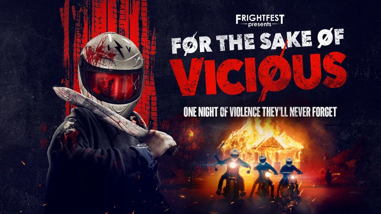 For the Sake of Vicious still