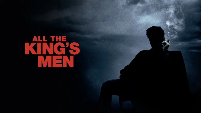 All the King's Men still