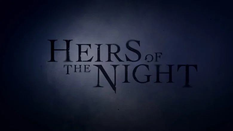 Heirs of the Night still