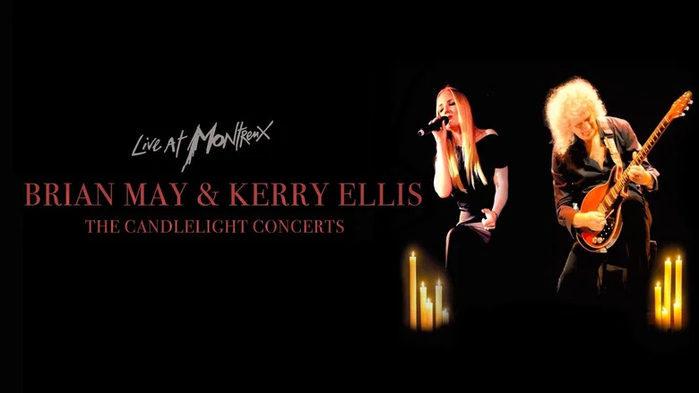 Brian May & Kerry Ellis - The Candlelight Concerts Live at Montreux still
