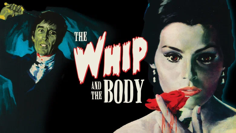 The Whip and the Body still